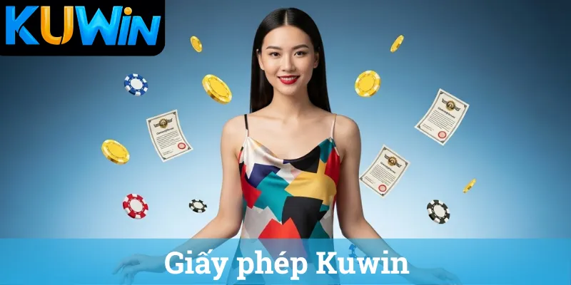 Giay phep Kuwin 1 Giới thiệu Kuwin và Giấy phép Kuwin