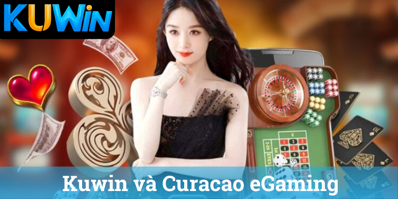 Kuwin va Curacao eGaming 1 Khuyến mãi nạp lần đầu và lưu ý