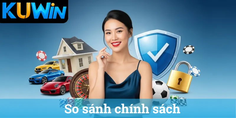 So sanh chinh sach So sánh chính sách