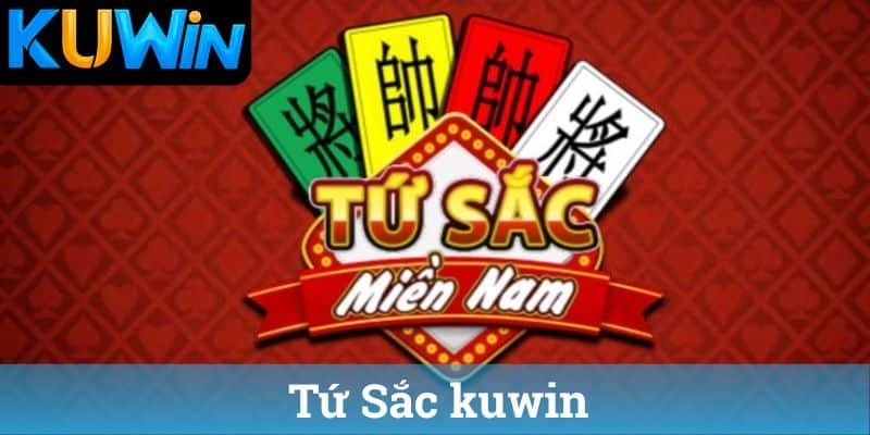 Tu Sac kuwin Tứ Sắc kuwin